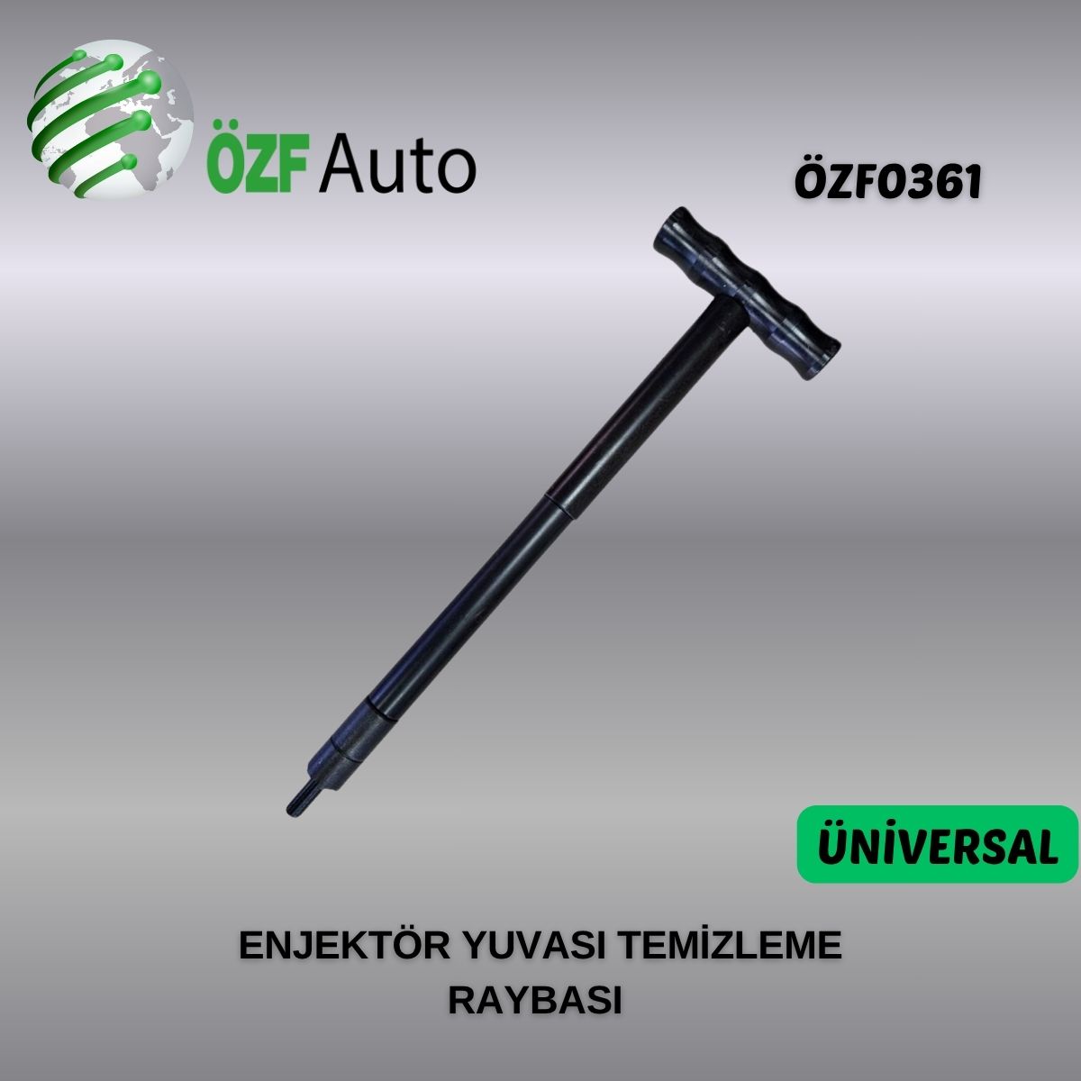 ÖZF0361 ENJEKTÖR YUVASI TEMİZLEME RAYBASI TÜM ARAÇLARA UYUMLUDUR
