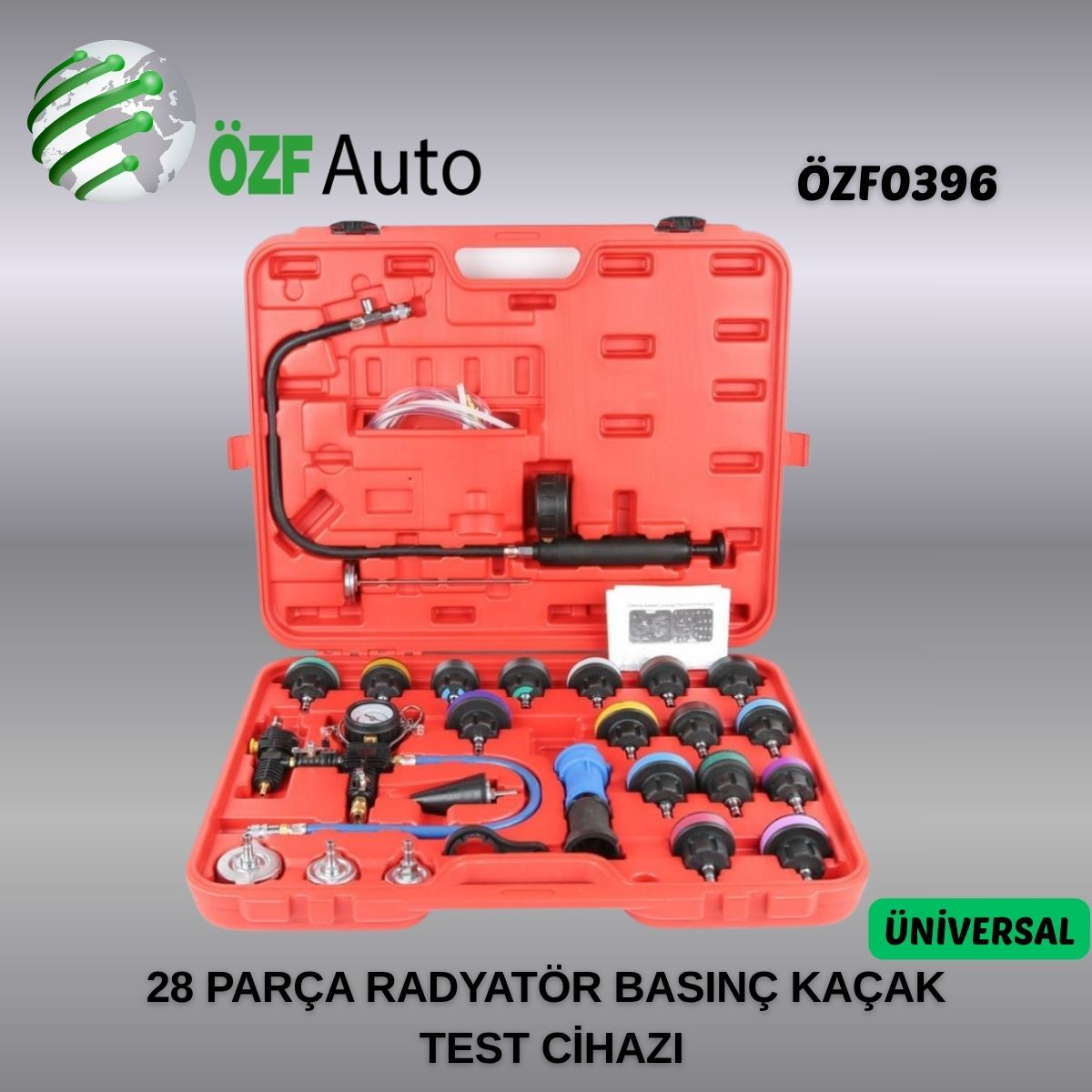 ÖZF0396 RADYATÖR BASINÇ KAÇAK TEST CİHAZI ÜNİVERSAL (28 PARÇA)