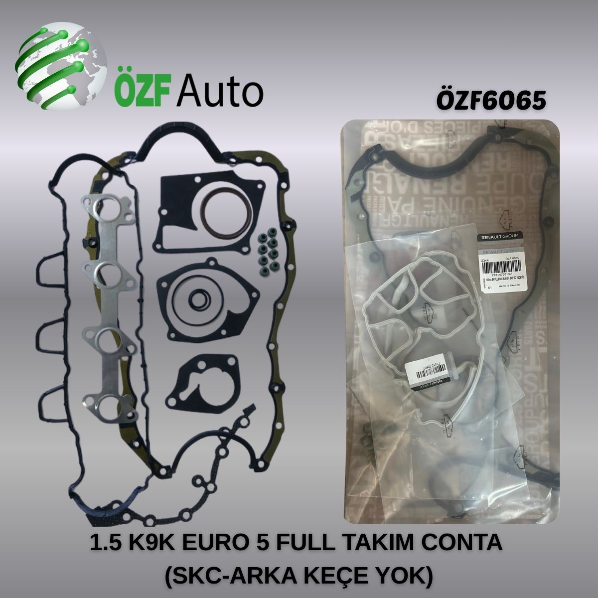 1.5 K9K EURO5 FULL TK CONTA MOTOR(SKC-ARKA KEÇE YOK)
