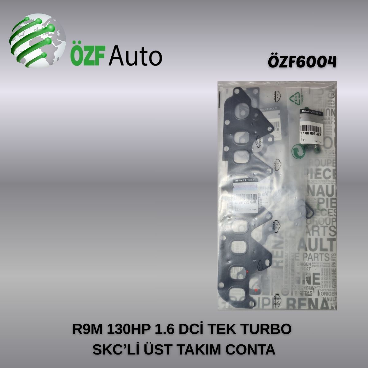 R9M 130HP 1.6 DCİ TEK TURBO SKC Lİ ÜST TAKIM CONTA