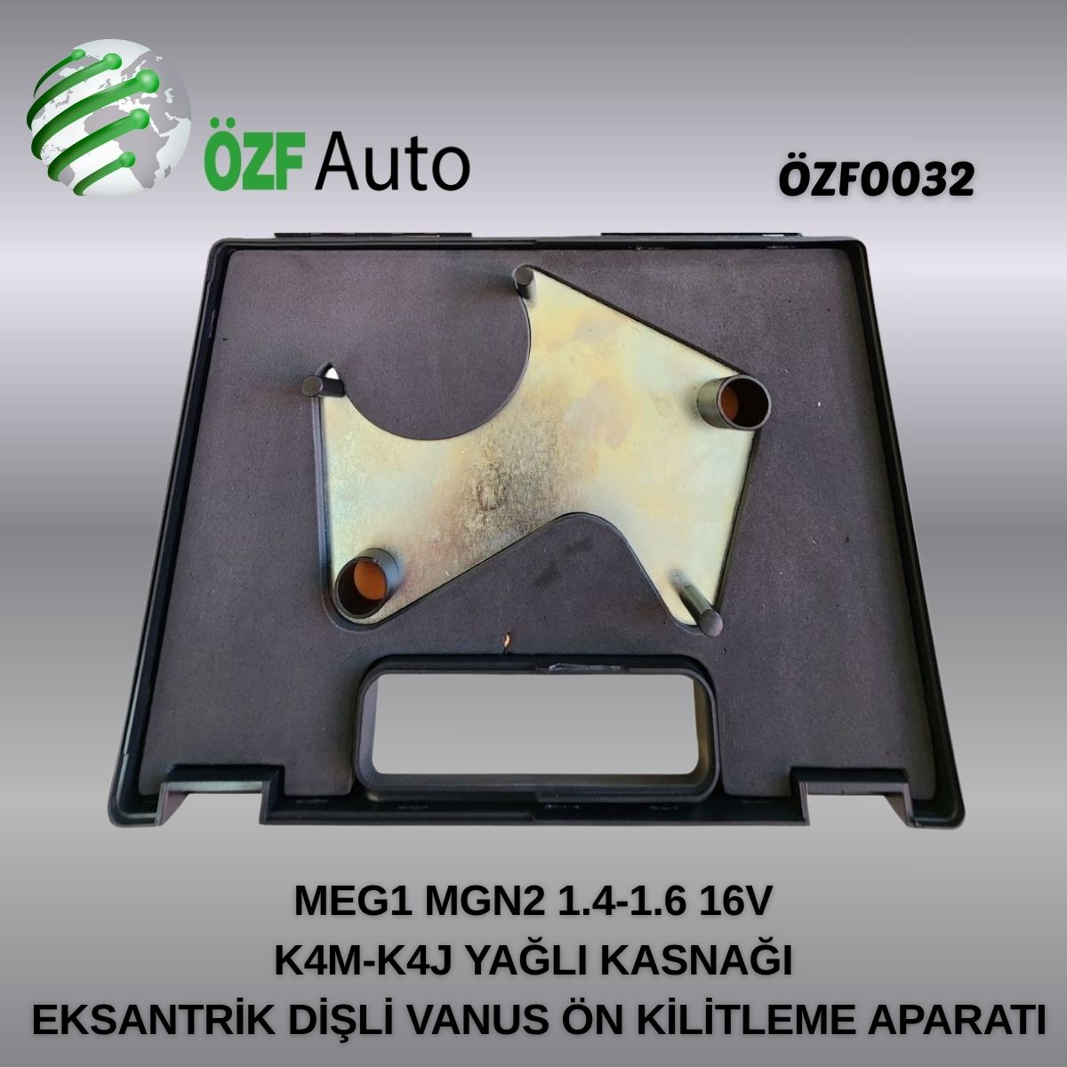 ÖZF0032 EKSANTRİK DİŞLİ VANUS ÖN KİLİTLEME APARATI MEG1 MGN2 1.4-1.6 16V K4M-K4J YAĞLI KASNAĞI KİTLEME AYAR APARATI