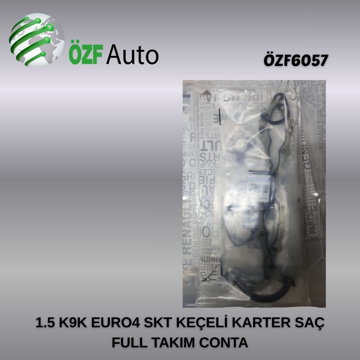 1.5 K9K EURO4 FULL TAKIM TK CONTA SKT KEÇELİ KARTER SAÇ