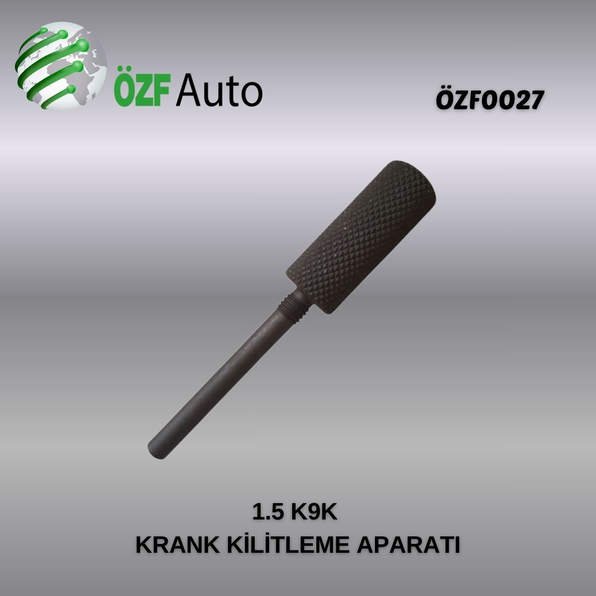 ÖZF0027 EKSANTRİK KRANK KİLİTLEME APARATI 1.5 CLIO KANGO K9K MEGANE