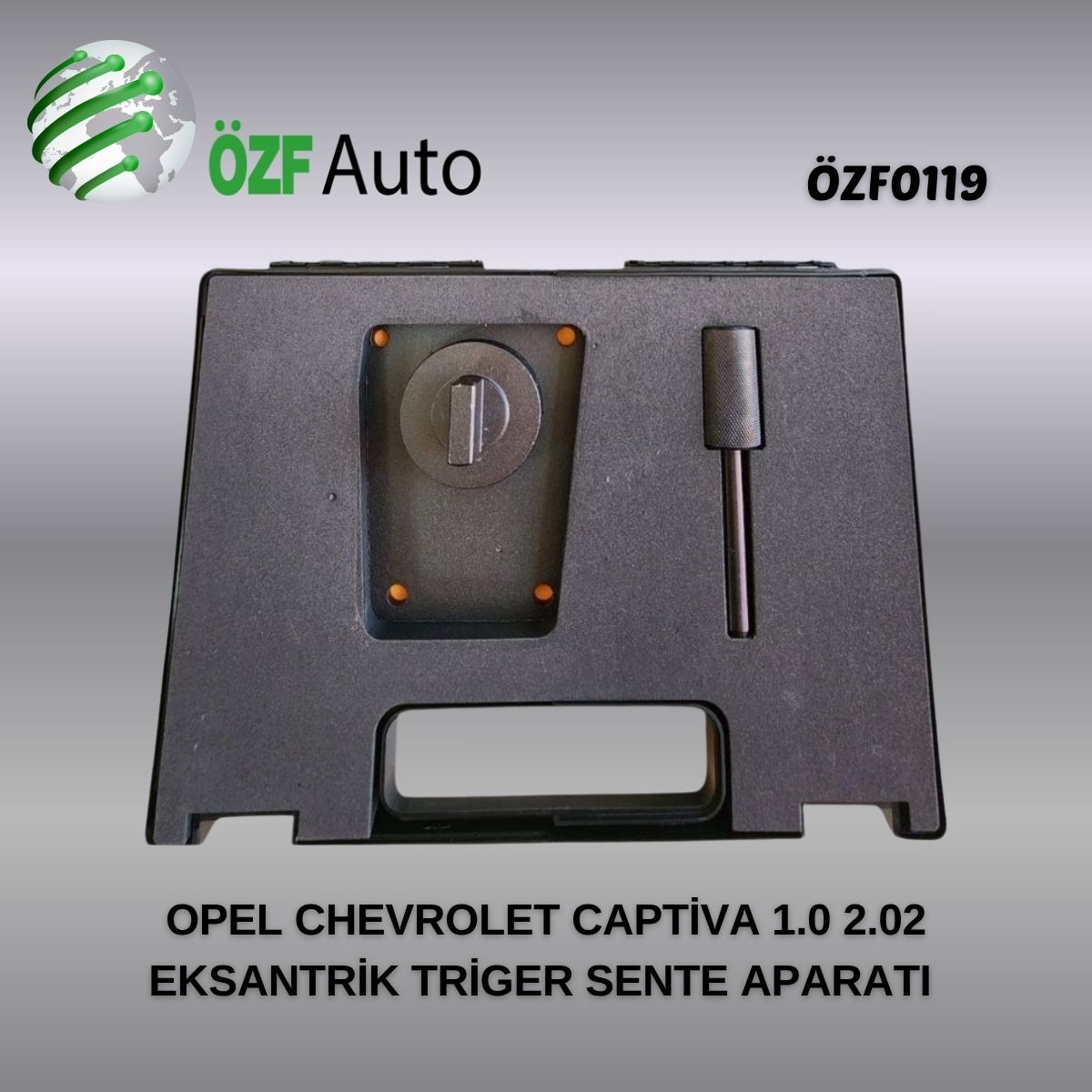 ÖZF0119 EKSANTRİK TRİGER SENTE APARATI OPEL CHAVROLET CAPTİVA 1.0 2.02